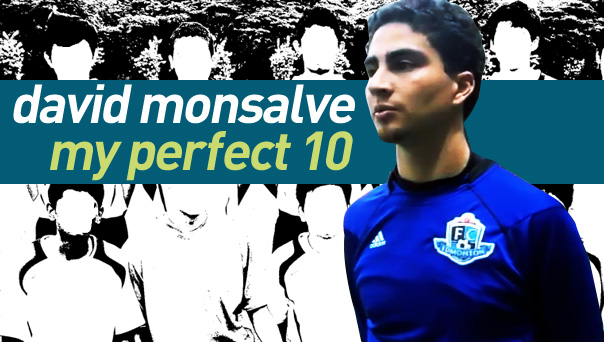 David Monsalve, FC Edmonton, My Perfect 10